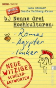 Buchcover und Innenansicht für das Buch: Nenne drei Hochkulturen: Römer, Ägypter, Imker