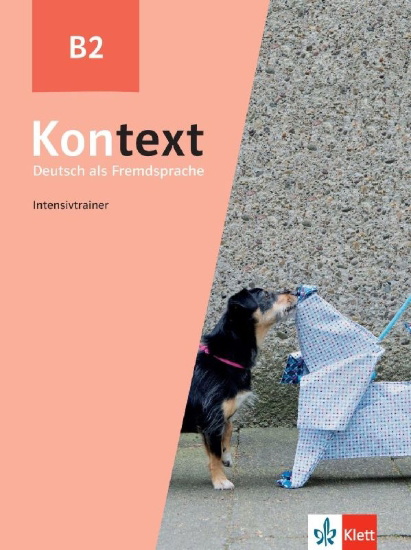 Buchcover und Innenansicht für das Buch: Kontext B2.  Intensivtrainer