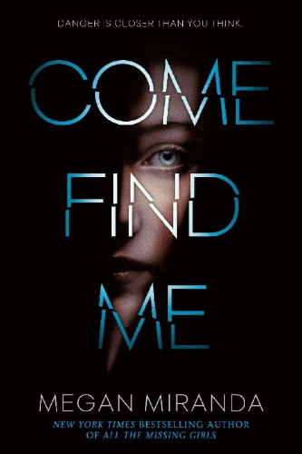 Buchcover und Innenansicht für das Buch: Come Find Me