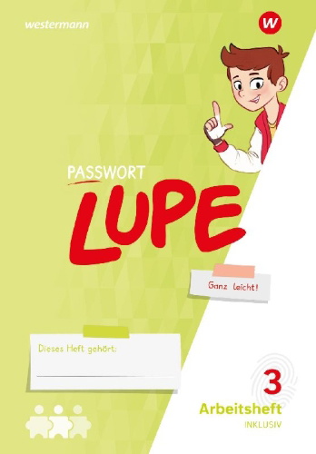 Buchcover und Innenansicht für das Buch: PASSWORT LUPE - Sprachbuch 4. Arbeitsheft Inklusion