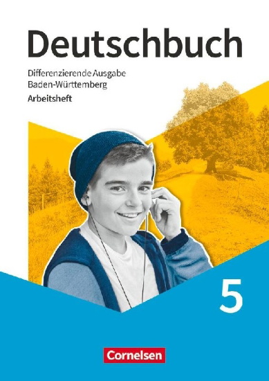 Buchcover und Innenansicht für das Buch: Deutschbuch - Sprach- und Lesebuch - 5. Schuljahr. Baden-Württemberg - Arbeitsheft mit Lösungen