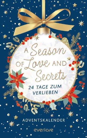 Buchcover und Innenansicht für das Buch: A Season of Love and Secrets