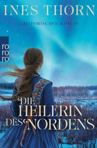 Buchcover und Innenansicht für das Buch: Die Heilerin des Nordens