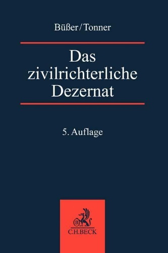 Buchcover und Innenansicht für das Buch: Das zivilrichterliche Dezernat
