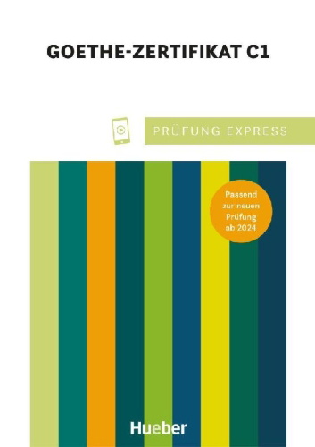 Buchcover und Innenansicht für das Buch: Prüfung Express - Goethe Zertifikat C1
