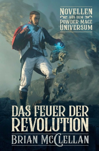 Buchcover und Innenansicht für das Buch: Powder Mage Novella Collection 01