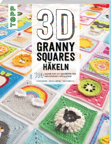Buchcover und Innenansicht für das Buch: 3D Granny Squares häkeln