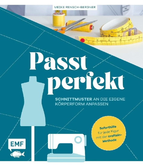 Buchcover und Innenansicht für das Buch: Passt perfekt - Schnittmuster an die eigene Körperform anpassen