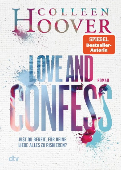 Buchcover und Innenansicht für das Buch: Confess (Atria Paperback, A division of Simon & Schuster Inc., New York, 2015)