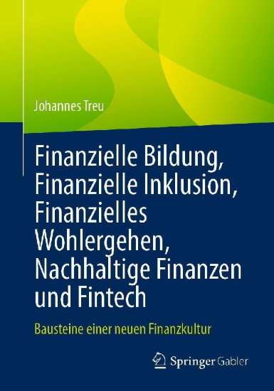 Buchcover und Innenansicht für das Buch: Finanzielle Bildung, Finanzielle Inklusion, Finanzielles Wohlergehen, Nachhaltige Finanzen und Fintech