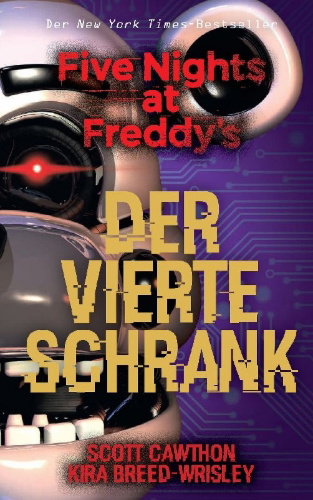 Buchcover und Innenansicht für das Buch: Five Nights at Freddy's: The Fourth Closet