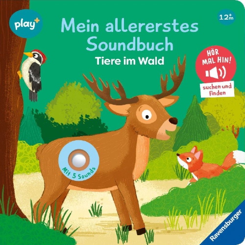 Buchcover und Innenansicht für das Buch: Play+ Mein allererstes Soundbuch Tiere im Wald - ab 12 Monate