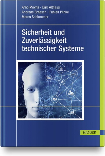 Buchcover und Innenansicht für das Buch: Sicherheit und Zuverlässigkeit technischer Systeme