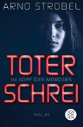 Buchcover und Innenansicht für das Buch: Im Kopf des Mörders - Toter Schrei