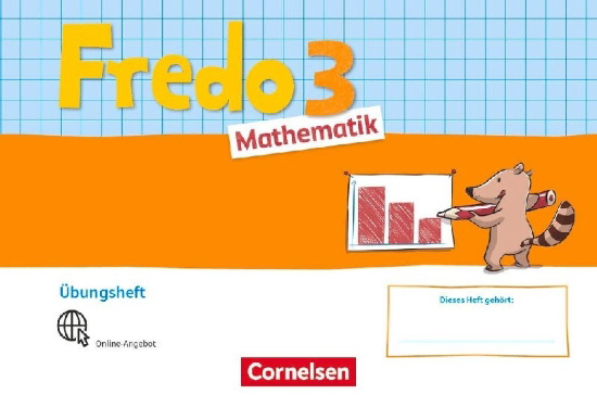 Buchcover und Innenansicht für das Buch: Fredo Mathematik 3. Schuljahr. Ausgabe A - Übungsheft
