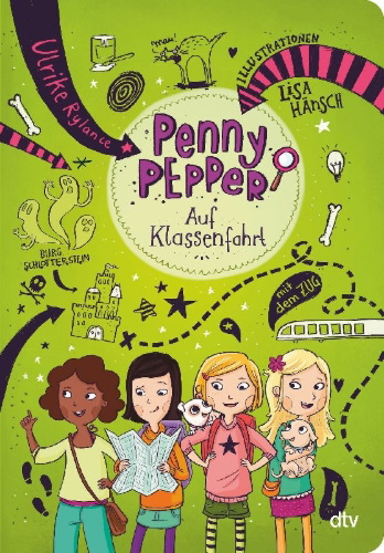 Buchcover und Innenansicht für das Buch: Penny Pepper auf Klassenfahrt