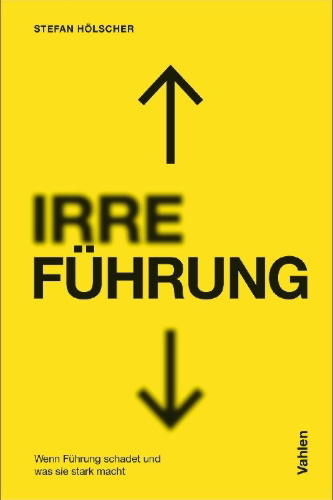 Buchcover und Innenansicht für das Buch: IRRE/FÜHRUNG