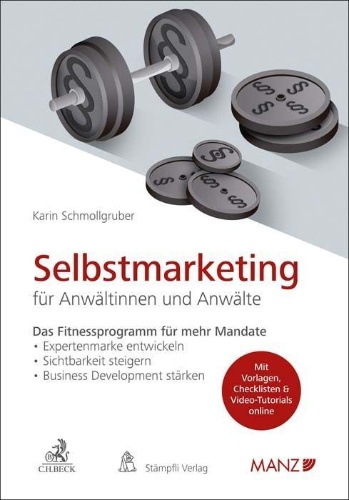 Buchcover und Innenansicht für das Buch: Selbstmarketing für Anwältinnen und Anwälte