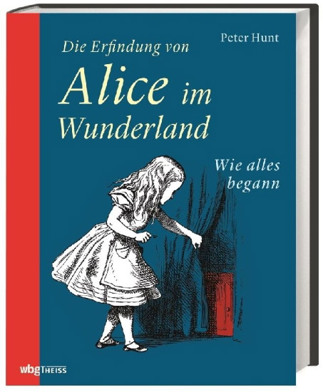 Buchcover und Innenansicht für das Buch: The Making of Lewis Carroll's Alice and the Invention of Wonderland