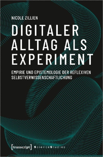 Buchcover und Innenansicht für das Buch: Digitaler Alltag als Experiment