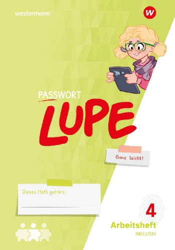 Buchcover und Innenansicht für das Buch: PASSWORT LUPE - Sprachbuch. Arbeitsheft Inklusion 4