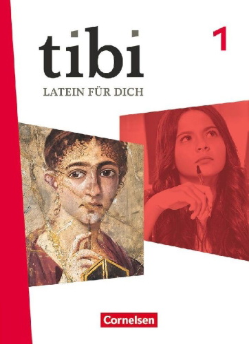 Buchcover und Innenansicht für das Buch: tibi - Allgemeine Ausgabe ab 2025 - Band 1 - Schulbuch mit digitalen Medien