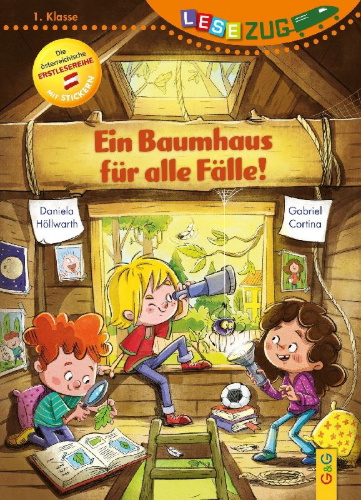 Buchcover und Innenansicht für das Buch: LESEZUG/1. Klasse: Ein Baumhaus für alle Fälle!