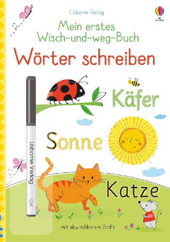 Buchcover und Innenansicht für das Buch: Mein erstes Wisch-und-weg-Buch: Wörter schreiben