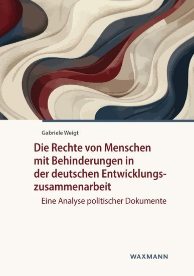 Buchcover und Innenansicht für das Buch: Die Rechte von Menschen mit Behinderungen in der deutschen Entwicklungszusammenarbeit