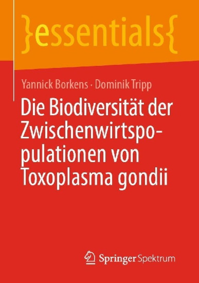 Buchcover und Innenansicht für das Buch: Die Biodiversität der Zwischenwirtspopulationen von Toxoplasma gondii