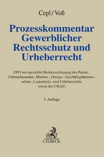 Buchcover und Innenansicht für das Buch: Prozesskommentar Gewerblicher Rechtsschutz und Urheberrecht