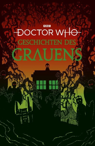 Buchcover und Innenansicht für das Buch: Doctor Who: Geschichten des Grauens