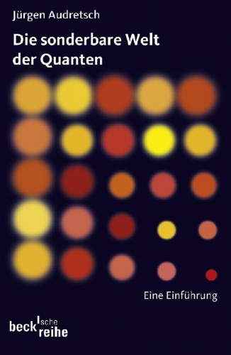 Buchcover und Innenansicht für das Buch: Die sonderbare Welt der Quanten