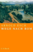 Buchcover und Innenansicht für das Buch: Wege nach Rom