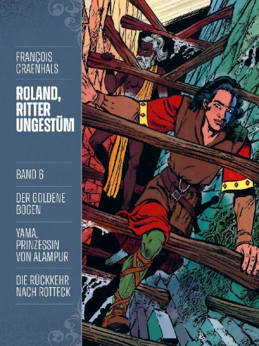 Buchcover und Innenansicht für das Buch: Roland, Ritter Ungestüm - Neue Edition