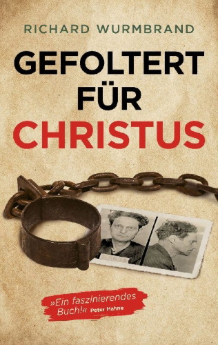 Buchcover und Innenansicht für das Buch: Tortured for Christ