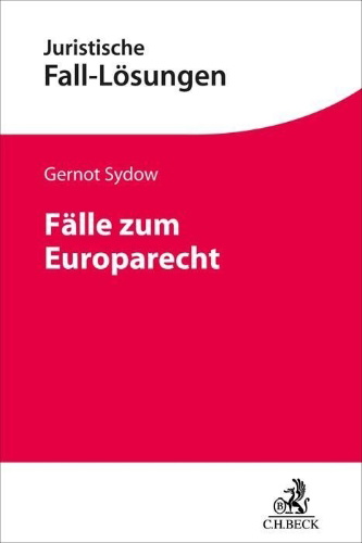 Buchcover und Innenansicht für das Buch: Fälle zum Europarecht