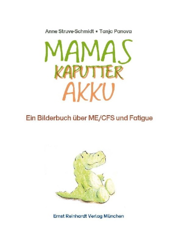Buchcover und Innenansicht für das Buch: Mamas kaputter Akku