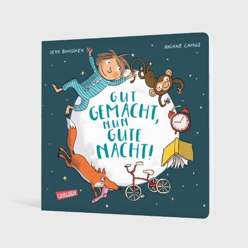 Buchcover und Innenansicht für das Buch: Gut gemacht, nun gute Nacht!