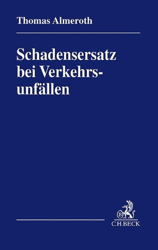 Buchcover und Innenansicht für das Buch: Schadensersatz bei Verkehrsunfällen