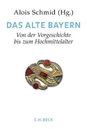 Buchcover und Innenansicht für das Buch: Handbuch der bayerischen Geschichte  Bd. I: Das Alte Bayern