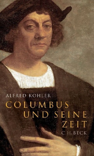 Buchcover und Innenansicht für das Buch: Columbus und seine Zeit