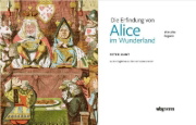 Buchcover und Innenansicht für das Buch: The Making of Lewis Carroll's Alice and the Invention of Wonderland