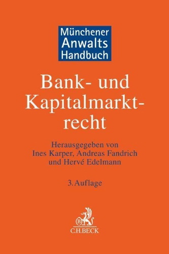 Buchcover und Innenansicht für das Buch: Münchener Anwaltshandbuch Bank- und Kapitalmarktrecht