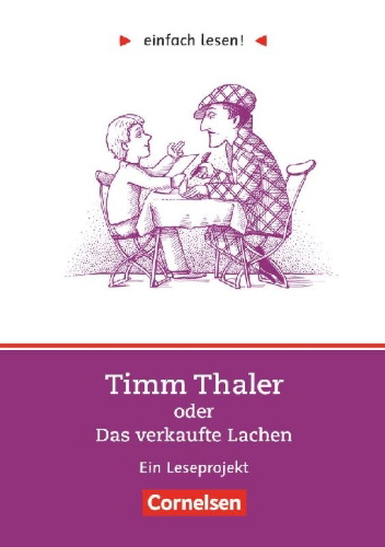 Buchcover und Innenansicht für das Buch: einfach lesen! Timm Thaler oder Das verkaufte Lachen. Aufgaben und Lösungen