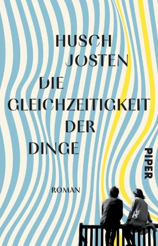 Buchcover und Innenansicht für das Buch: Die Gleichzeitigkeit der Dinge