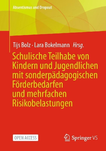 Buchcover und Innenansicht für das Buch: Schulische Teilhabe von Kindern und Jugendlichen mit sonderpädagogischen Förderbedarfen und mehrfachen Risikobelastungen