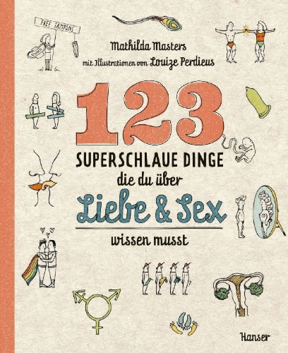Buchcover und Innenansicht für das Buch: 123 superslimme dingen die je moet weten over liefde en seks