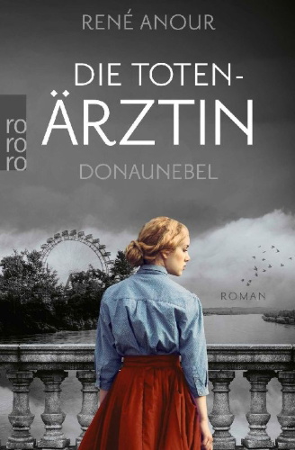 Buchcover und Innenansicht für das Buch: Die Totenärztin: Donaunebel