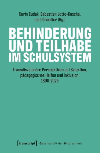 Buchcover und Innenansicht für das Buch: Behinderung und Teilhabe im Schulsystem